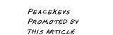 PeacKeys promoted by this article